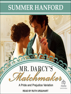 cover image of Mr. Darcy's Matchmaker